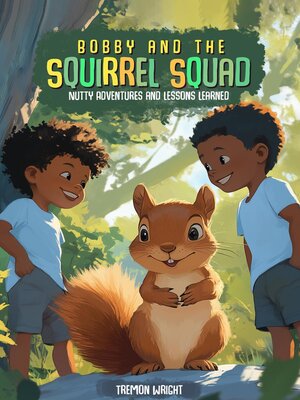 cover image of Bobby and the Squirrel Squad